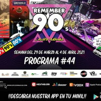 #44 Remember 90s Radio Show by Floid Maicas by Remember 90s Radio Show
