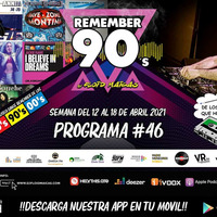 #46 Remember 90s Radio Show by Floid Maicas by Remember 90s Radio Show
