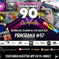 #57 Remember 90s Radio Show by Floid Maicas by Remember 90s Radio Show