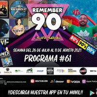 #61 Remember 90s Radio Show by Floid Maicas by Remember 90s Radio Show by Floid Maicas
