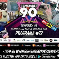 #72 Remember 90s Radio Show by Floid Maicas by Remember 90s Radio Show