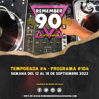 #104 Remember 90s Radio Show by Floid Maicas by Remember 90s Radio Show by Floid Maicas