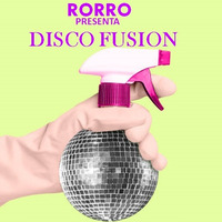 RORRO: DISCO FUSION by RORRO MONTA DISCOS