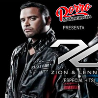 zion y lenox mix (ESPECIAL HITS) by RORRO MONTA DISCOS