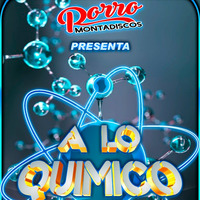 RORRO: A LO QUIMICO by RORRO MONTA DISCOS
