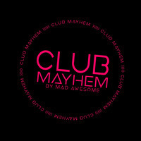Club Mayhem EP 20 | Murumba Pitch, Aymos, Mas Musiq, Nkosazanas Daughter and Daliwonga by Mad Fest KE