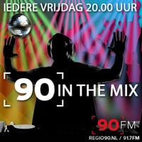 90 In The Mix #002 - 13 januari 2023 by RADIOFREAKS