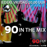 90 In The Mix #013 - 7 April 2023 by RADIOFREAKS