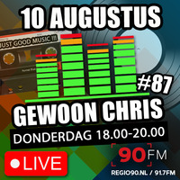 Gewoon Chris #87 - 10 augustus 2023 - 90FM by RADIOFREAKS