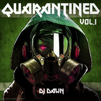 DJ Dawn Presents the Quarantine'd Podcast - Vol 1 by Dj Dawn