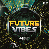 SET FUTURE VIBES #02 DRUMS EDITION - DJ WEYTTON SILVA by Weytton Silva
