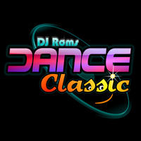 DANCE CLASSIC THE MIX BY DJ ROMS 80 &amp; 90 REMEMBER by Jerome Djroms