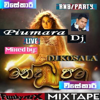 ###Manda Pama ## live Dj Mix Tape DJ KOSALA PIUMARA DJZ 076 166 7878 by Kosala Sandaruwan Edirisinghe