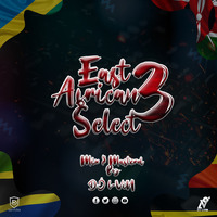 DJ L-ViN - East African Select 3 (Bongo,Kenya,Uganda,Rwanda) by DJ L-ViN