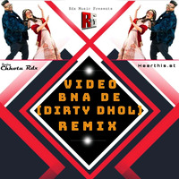 Video Bana De (Remix) - DJ RDX by RemixGana.Com