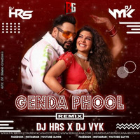 GENDA PHOOL (REMIX) DJ HRS X DJ VYK by RemixGana.Com