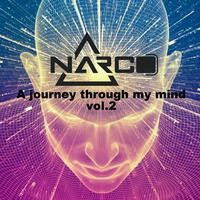 NARCO - A journey through my mind vol.2 by Michał Mikołajczyk