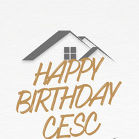 HAPPY BIRTH DAY CESC CURATED BY DJ SONGZ by DjSongz Ngcongolo