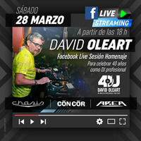 David Oleart 40 años Live Streaming Marzo 2020 by David Oleart