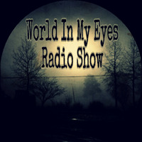 World In My Eyes Radio Show Vol.  05.   ( Oprix Vasziljevics ) by World In My Eyes Radio Show