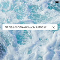 Old Skool x Plain jane (Mashup) - Japs x XLR| by JXLR'