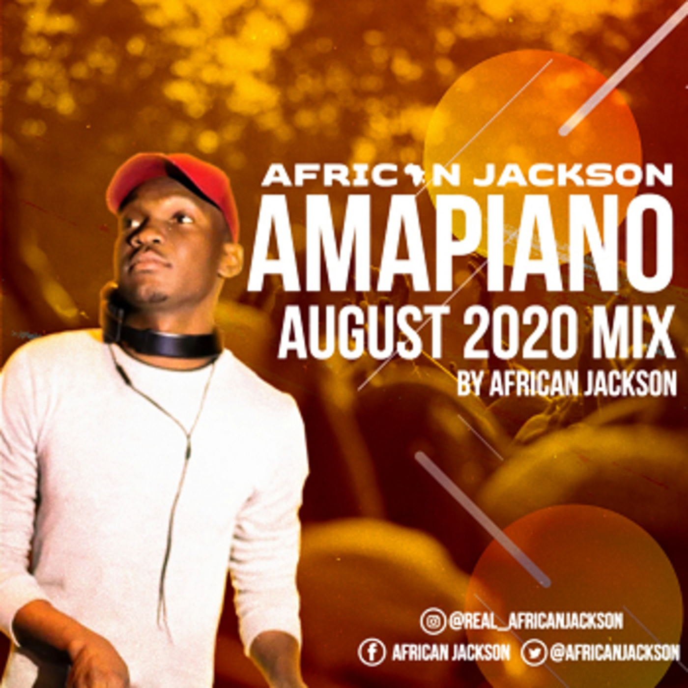 August 2020 Amapiano Mix By African Jackson