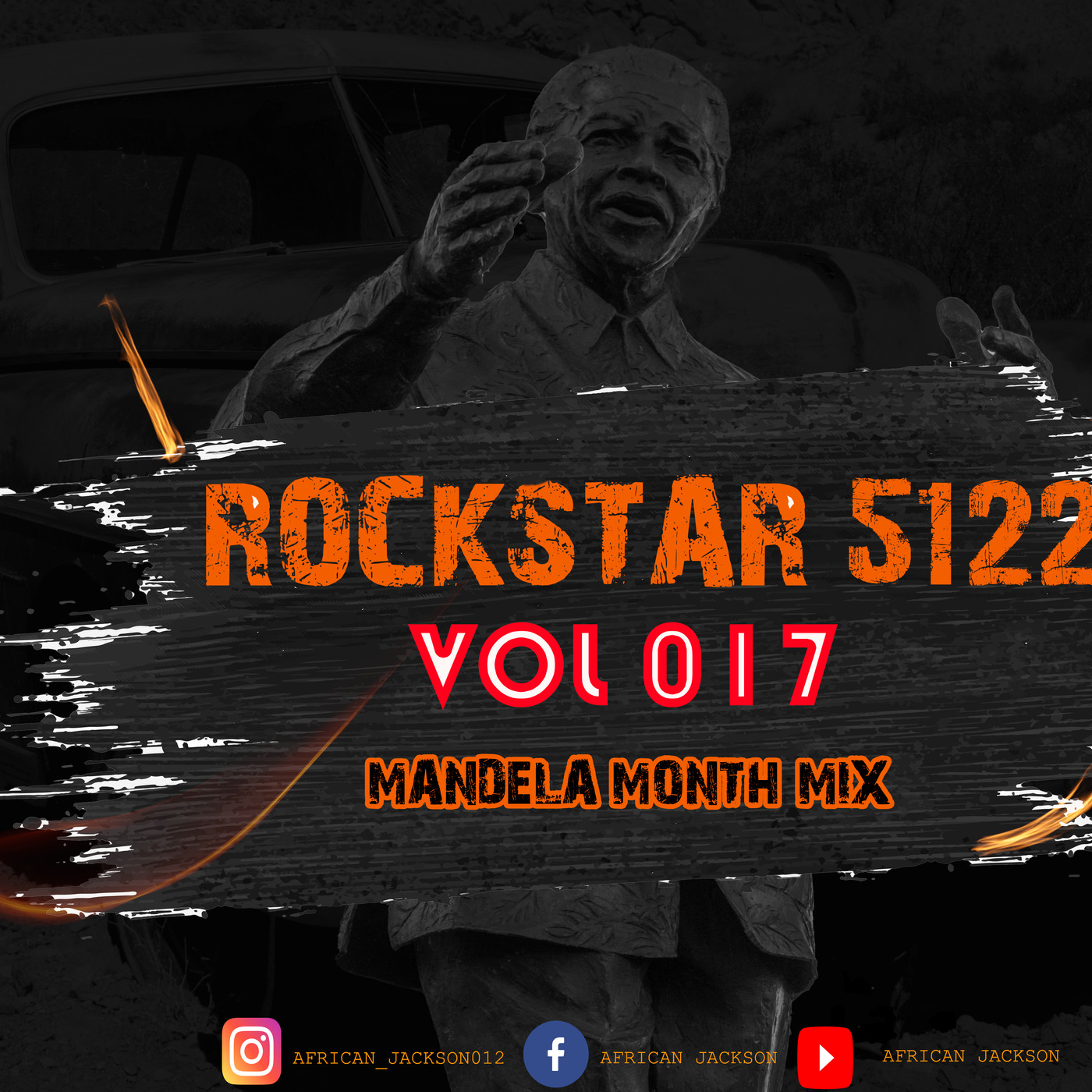 Rockstar 5122 Vol 017 [Mandela Month Mix] By African Jackson