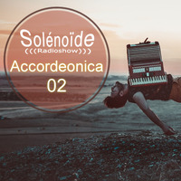 Solenoide - Accordeonica 02 - Lars Hollmer, Joke Lanz, Jonas Kocher, Varttina, Yegor Zabelov... by Solénopole