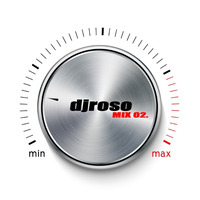 02. djroso mix (12.4.2020) by djroso