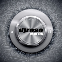 05. djroso mix (9.7.2020) by djroso