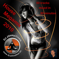 DJ Johnathan - House Megamix 2010 by Dj Johnathan