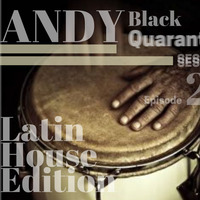 Andy Black Quarantine Sessions (Afro House - Local Edition) Episode 22 by Andy Black SA