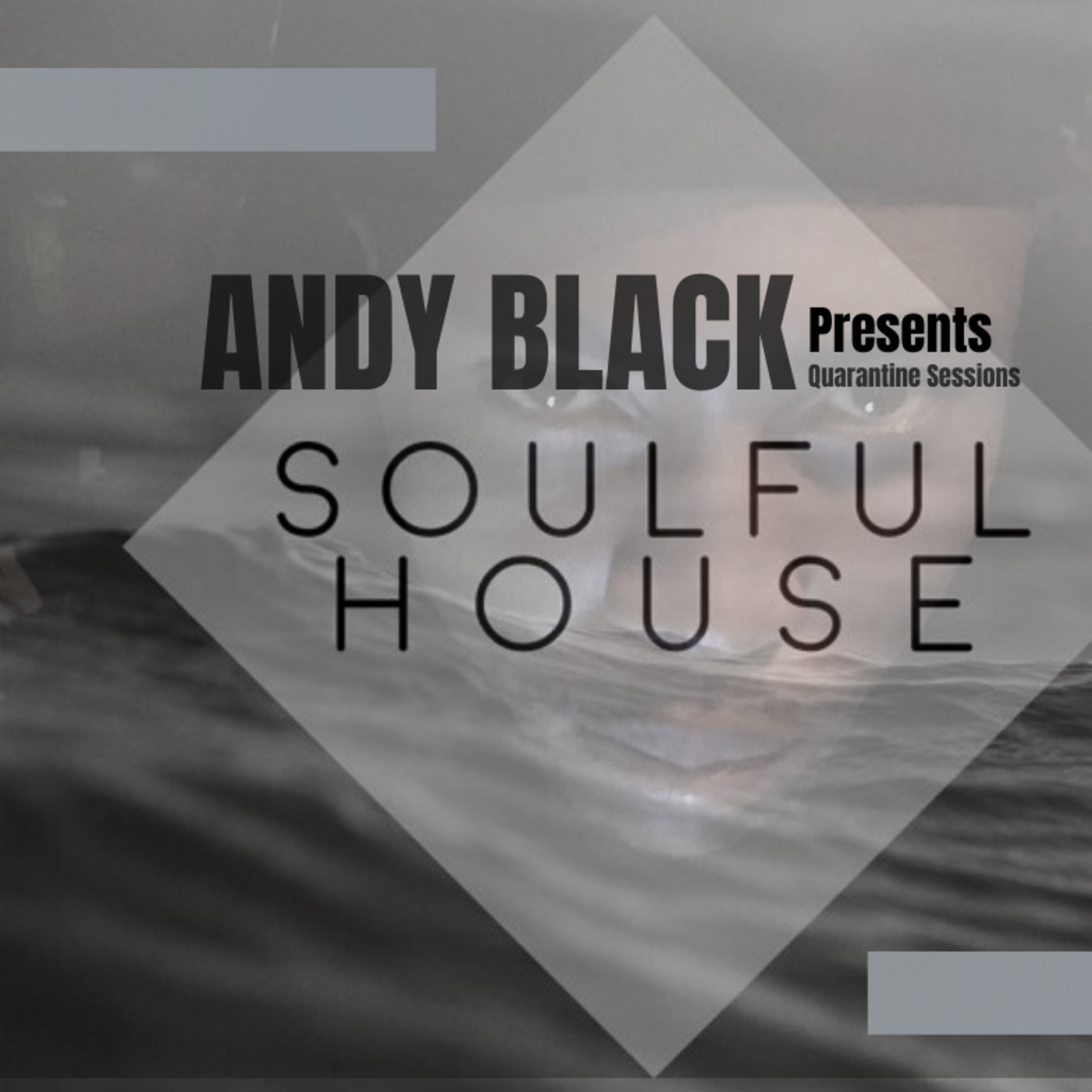 Andy Black Quarantine Sessions (Soulful House - Local Edition) Episode 24