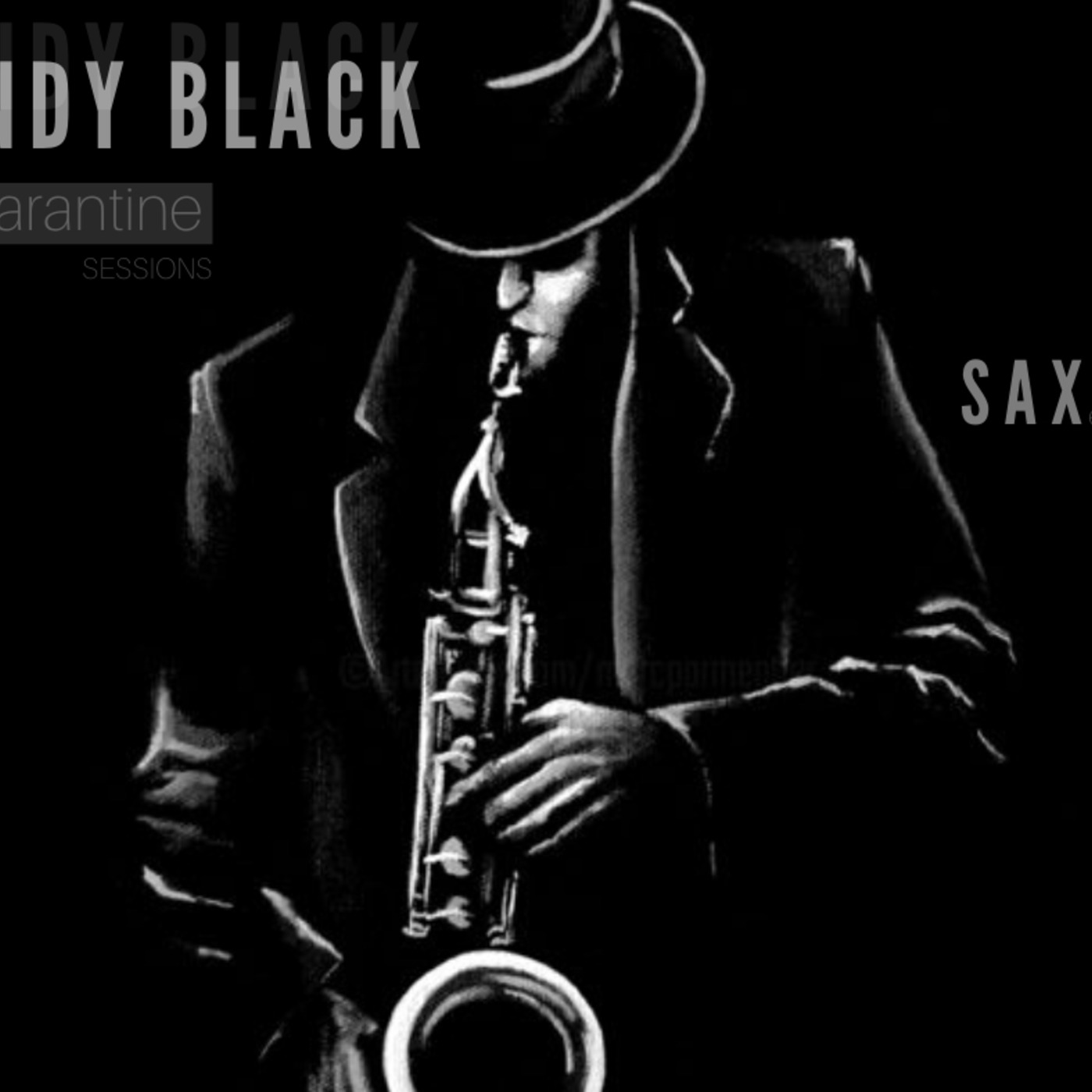 Andy Black Quarantine Sessions (Afro House - Sax Edition) Episode 33