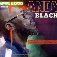 Andy Black Quarantine Sessions (Afro House - Tribute to Black Coffee) Episode 50 by Andy Black SA