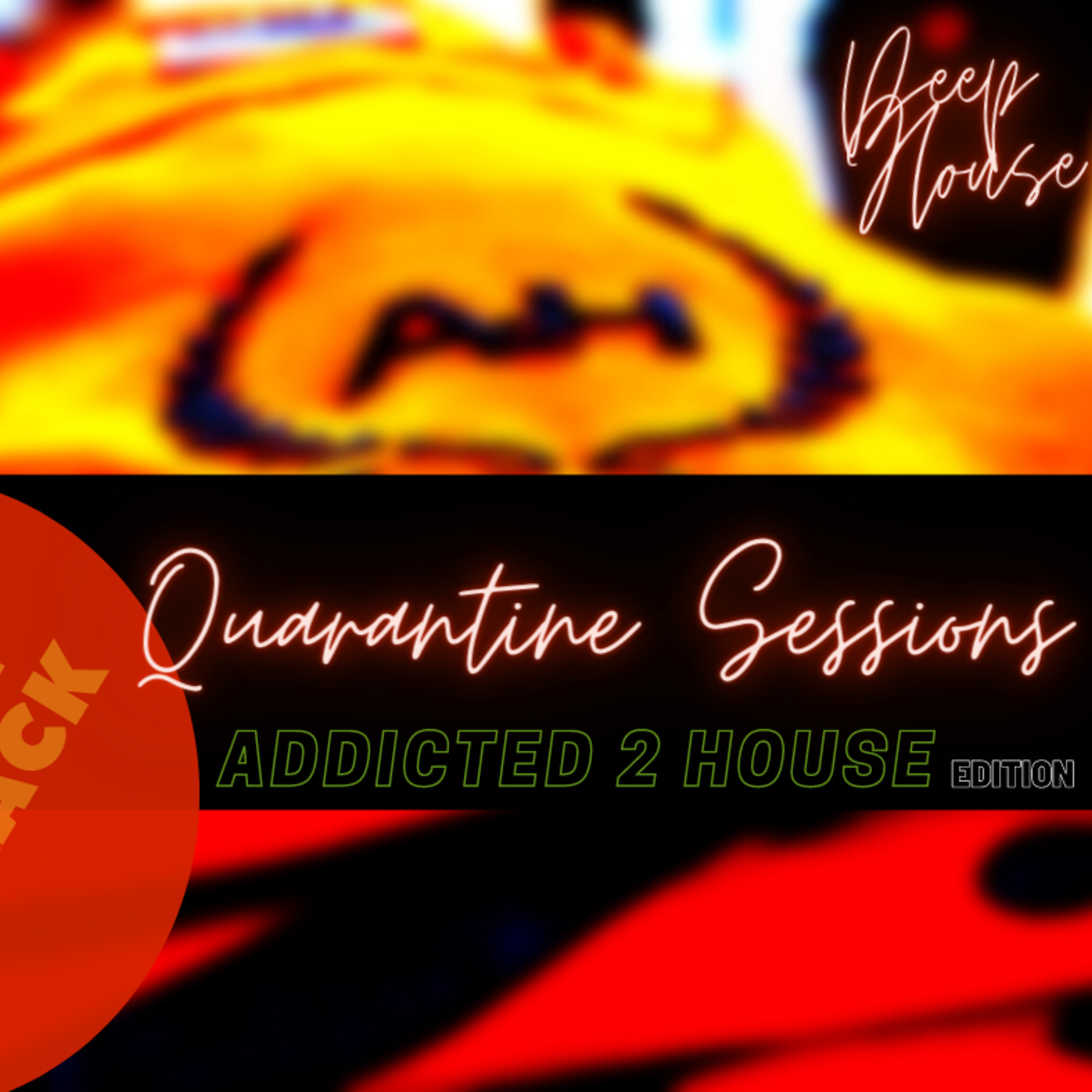 Andy Black - #QuarantineSessions - (Deep House - Addicted 2 House Edition) Episode 65