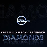 Diamonds (Feat. WILLY_B~BOY x JuiciiBae B) by DJ Beeba SA