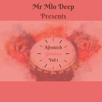 MrMlo Deep Pres Afrotech Grooves 1 by Mr_Mlo Deep