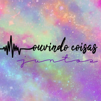 #OuvindoCoisasJuntos 08 - O Último Arco-Íris - 23.5.2020 by ouvindocoisas