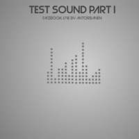 Test Sound Part I - Facebook Live by Antorbanen