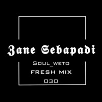 SOUL_weto (Fresh) Mix  030 by 𝖅𝖆𝖓𝖊 𝕾𝖊𝖇𝖆𝖕𝖆𝖉𝖎 by 𝖅𝖆𝖓𝖊 𝕾𝖊𝖇𝖆𝖕𝖆𝖉𝖎