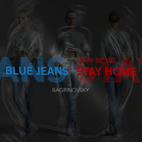 Blue Jeans - Stay Home by bagrinovsky