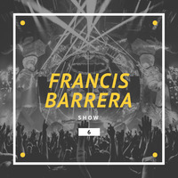 set francis barrera show 6 by Francis Barrera