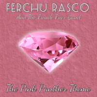 The Pink Panther Theme by Ferchu Rasco