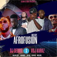 DJ Sedan &amp; VDJ Karaz - Afrofuse Vol.1 by DJ Sedan