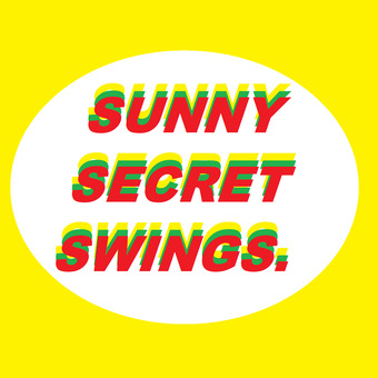 SUNNY SECRET SWINGS