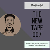 The New Tape 007 #LOCKDOWN_Sunday_Session Guest Mix By Prevence by The New Tape