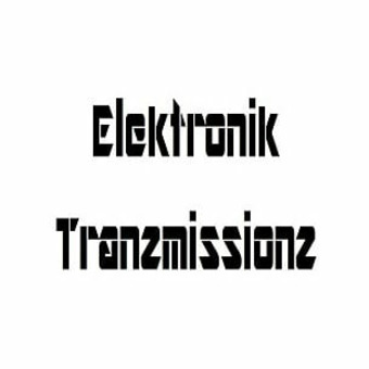 Elektronik Tranzmissionz Podcast