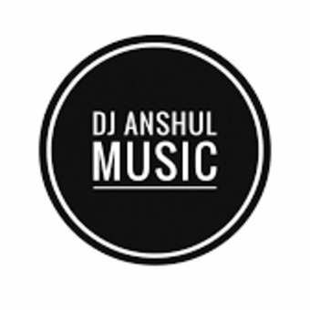DJ ANSHUL OFFICIAL