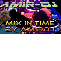Mix In Time By amirdj by amirdj